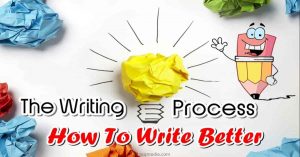 the writing process how to write better articles