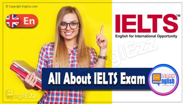 IELTS Exam • EnglEzz