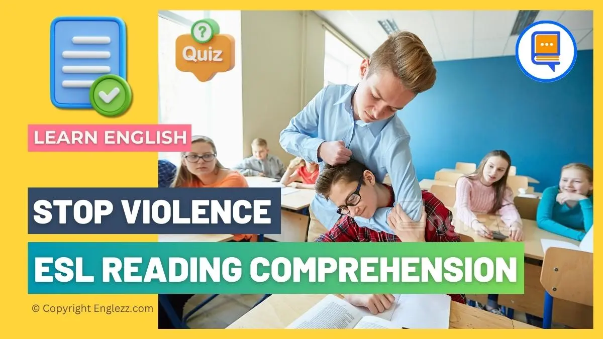 Free Interactive Esl Reading Comprehension About Stopping Violence