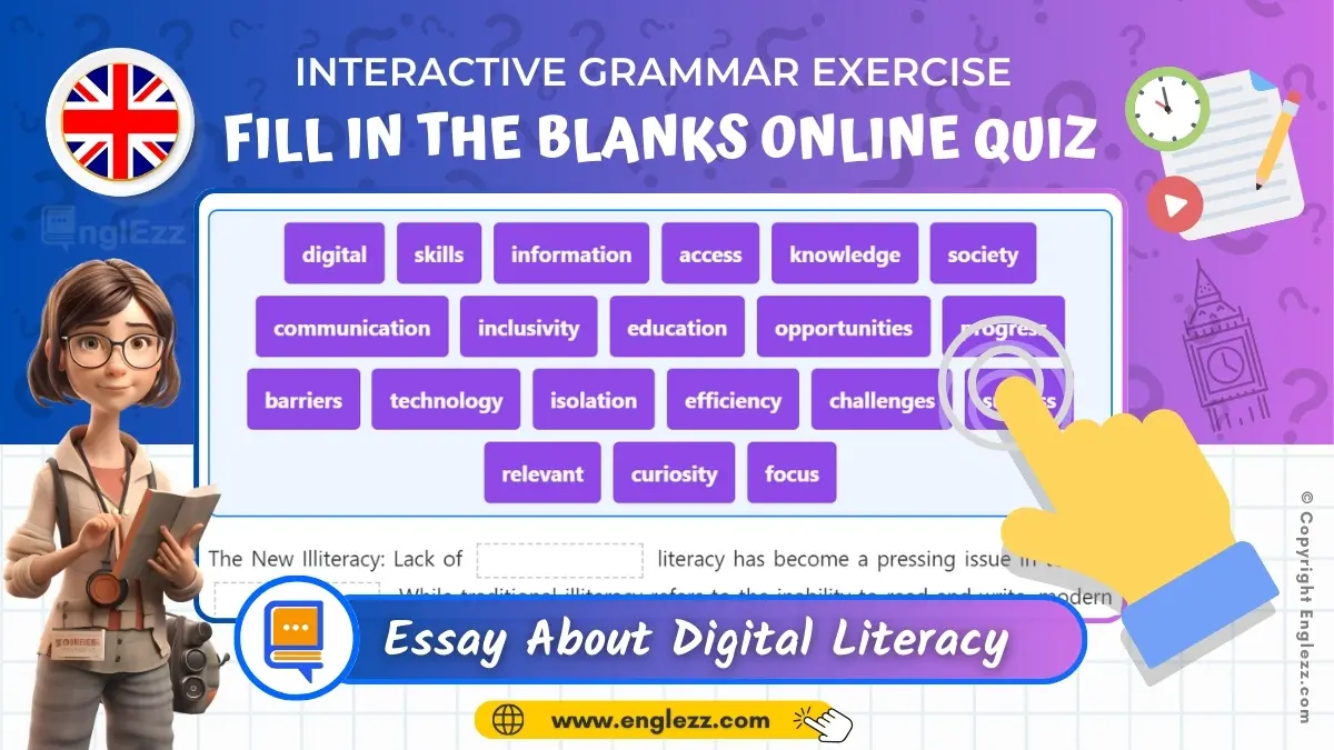 Fill In The Blanks Online Exercise About Digital Literacy EnglEzz